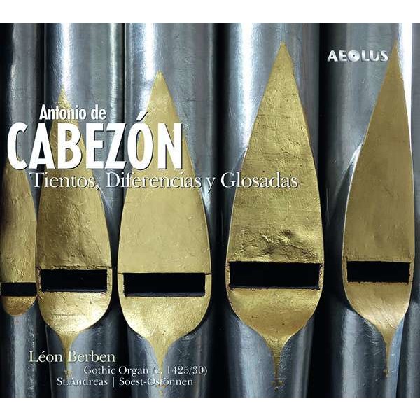 Antonio de Cabezon (1500-1566) - Tientos, Diferencias y Glosadas für Orgel -   - (SACD / A)