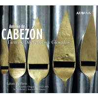 Antonio de Cabezon (1500-1566) - Tientos, Diferencias y...