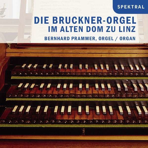 Johann Baptist Schiedermayr (1779-1840) - Die Bruckner-Orgel im Alten Dom zu Linz -   - (CD / D)