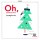 Various:   - Die Singphoniker - "Oh, Christmas Tree" (Weihnachtslieder arrangiert von Die Singphoniker) -   - (CD / D)