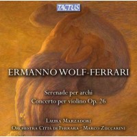 Ermanno Wolf-Ferrari (1876-1948) - Violinkonzert op.26 -...