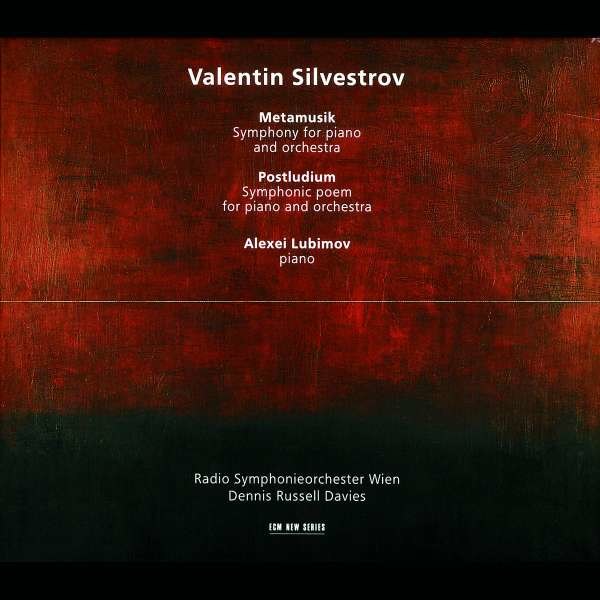 Valentin Silvestrov - Symphonie für Klavier & Orchester "Metamusik" -   - (CD / S)