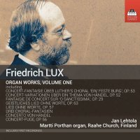 Friedrich Lux (1820-1895) - Orgelwerke Vol.1 -   - (CD / O)