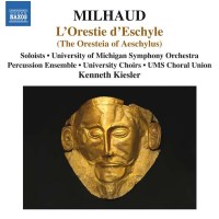 Darius Milhaud (1892-1974) - LOrestie dEschyle -   - (CD...