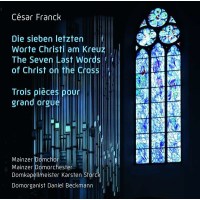 Cesar Franck (1822-1890) - Die sieben letzten Worte...