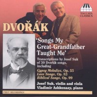 Josef Suk (1874-1935) - Dvorak-Liedtranskriptionen...