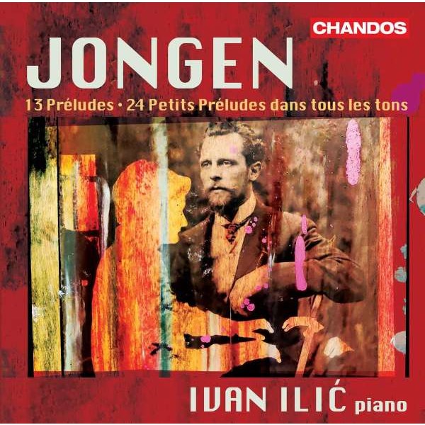 Joseph Jongen (1873-1953) - 13 Präludien op.69 -   - (CD / #)