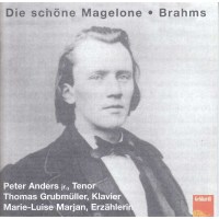 Johannes Brahms (1833-1897) - Die schöne Magelone...