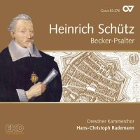 Heinrich Schütz (1585-1672) - Becker-Psalter (Carus...