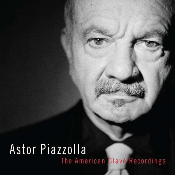 Astor Piazzolla (1921-1992) - Astor Piazzolla - The American Clave Recordings (180g) -   - (Vinyl / Classic)