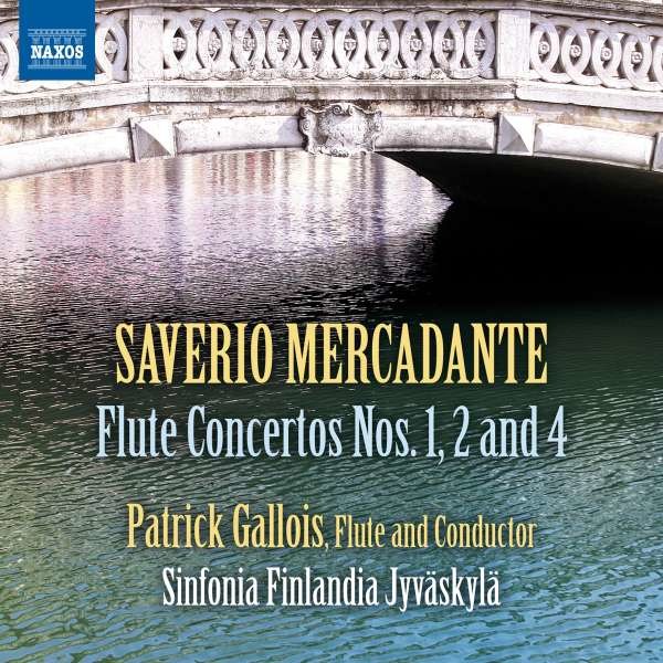 Saverio Mercadante (1795-1870) - Flötenkonzerte Nr.1, 2, 4 (E-dur, e-moll, G-Dur) -   - (CD / F)