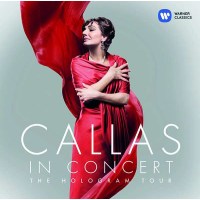 - Callas in Concert - The Hologram Tour -   - (CD / C)