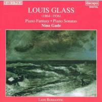 Louis Glass (1864-1936) - Klaviersonaten Nr.1 & 2 -...