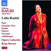 Felicien Cesar David (1810-1876) - Lalla Roukh -   - (CD...