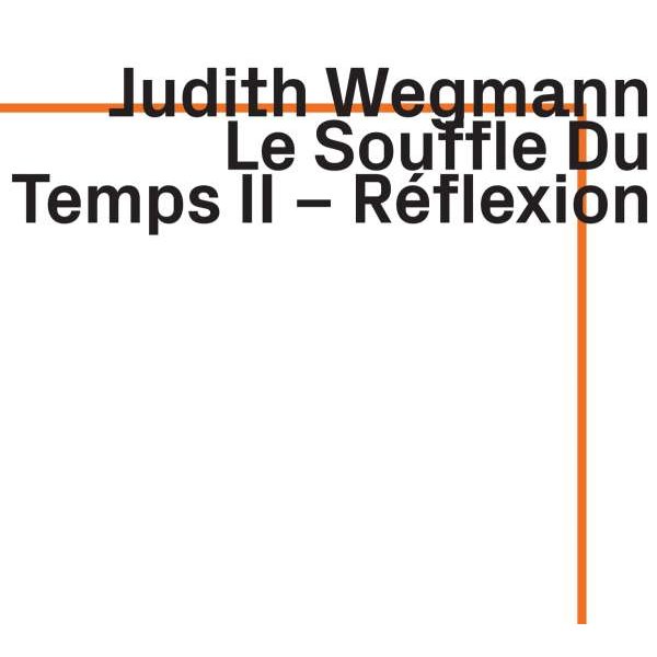 Judith Wegmann - Reflexions I-IV für Klavier -   - (CD / R)