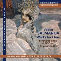 Vadim Salmanov (1912-1978) - Chorwerke -   - (CD / C)