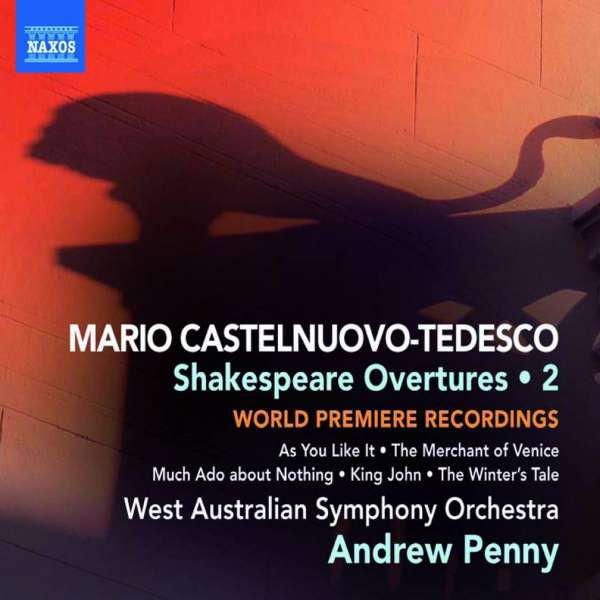 Mario Castelnuovo-Tedesco (1895-1968) - Shakespeare-Ouvertüren Vol.2 -   - (CD / S)