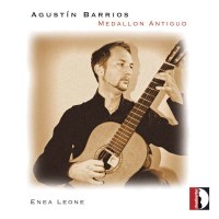 Agustin Barrios Mangore (1885-1944) - Gitarrenwerke -   -...