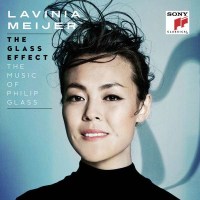 Philip Glass - Lavinia Meijer - The Glass Effect -   -...