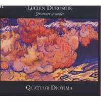 Lucien Durosoir (1878-1955) - Streichquartette Nr.1-3 -...