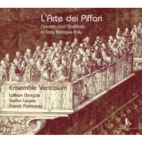 Various: - LArte dei Piffari - Cornetts and Sackbuts in...