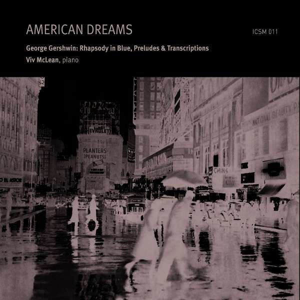 George Gershwin (1898-1937) - Klavierwerke "American Dreams" -   - (CD / G)