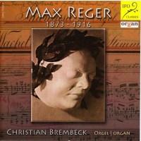 Max Reger (1873-1916) - Orgelwerke -   - (CD / O)