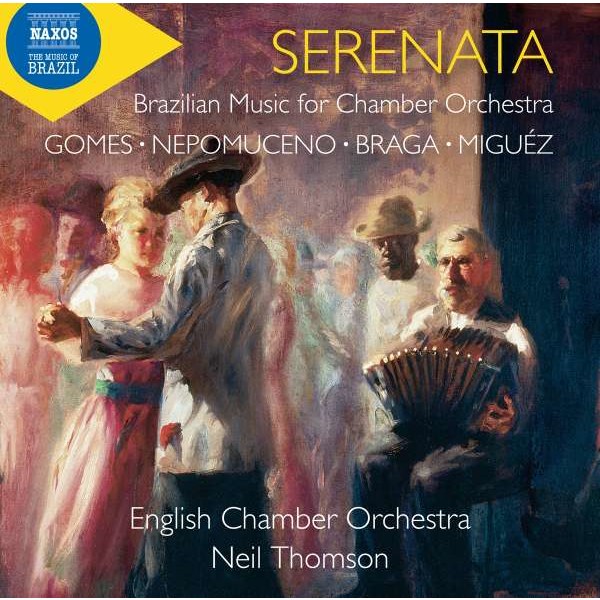 Antonio Carlos Gomes (1836-1898) - Serenata - Brazilian Music for Chamber Orchestra -   - (CD / S)