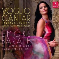 Barbara Strozzi (1619-1677) - Emöke Barath - Voglio...