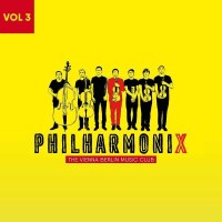 Philharmonix - The Philharmonix - The Vienna Berlin Music...