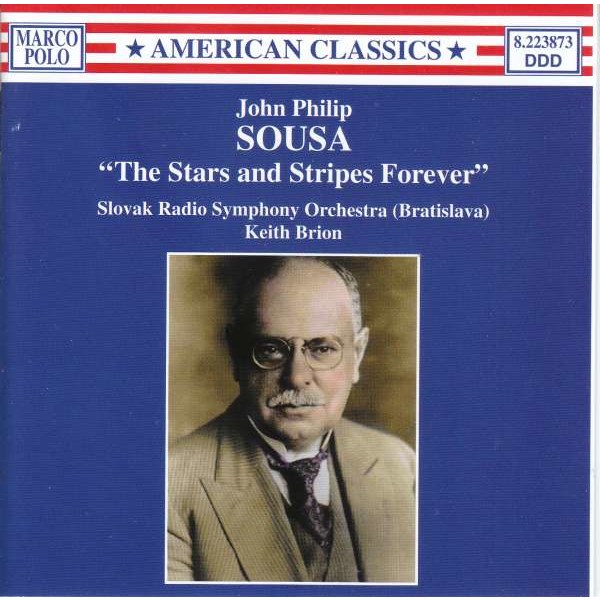 John Philip Sousa (1854-1932) - Orchesterwerke Vol.2: The Stars and Stripes Forever" -   - (CD / O)