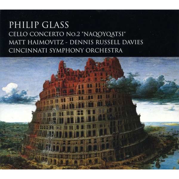 Philip Glass - Cellokonzert Nr.2 "Naqoyqatsi" -   - (CD / C)