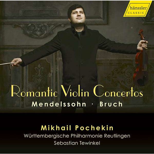 Max Bruch (1838-1920) - Mikhail Pochekin - Romantic Violin Concertos -   - (CD / M)