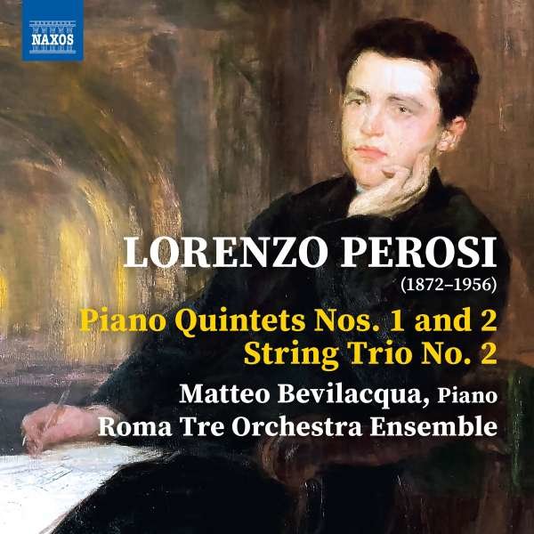 Lorenzo Perosi (1872-1956) - Klavierquintette Nr.1 & 2 -   - (CD / K)