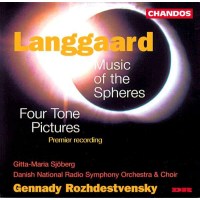 Rued Langgaard (1893-1952) - Music of the Spheres -   -...