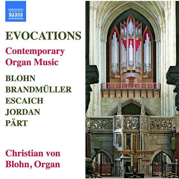 Barry Jordan - Christian Blohn - Evocations (Contemporary Organ Music) -   - (CD / C)