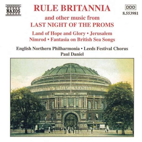 Edward Elgar (1857-1934) - Rule Britannia - Best of the Proms -   - (CD / R)