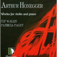 Arthur Honegger (1892-1955) - Sonaten f.Violine &...