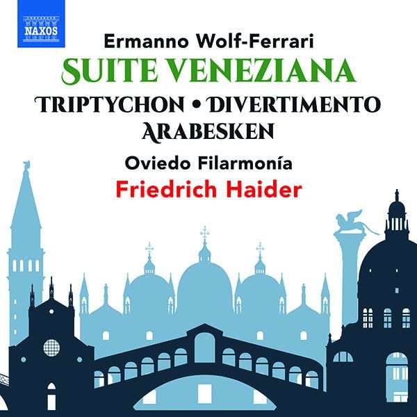 Ermanno Wolf-Ferrari (1876-1948) - Suite Veneziana op.18 -   - (CD / S)