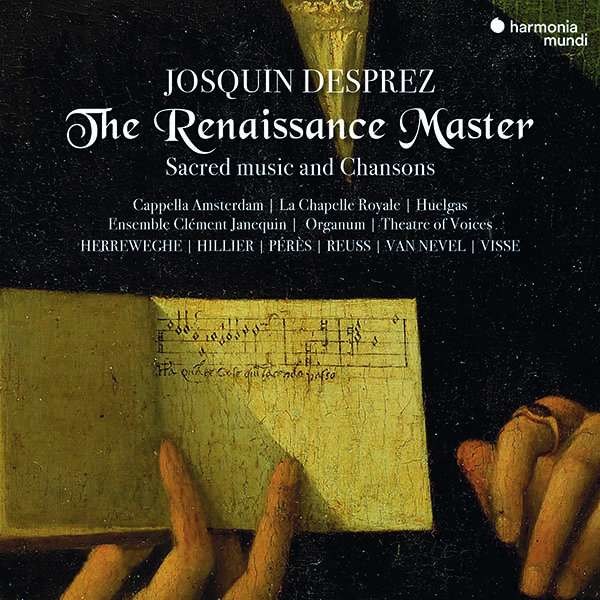 Josquin Desprez (1440-1521) - Geistliche Musik & Chansons -   - (CD / Titel: H-Z)