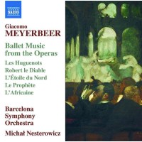 Giacomo Meyerbeer (1791-1864) - Ballettmusik -   - (CD / B)