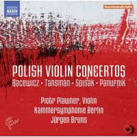 Grazyna Bacewicz (1909-1969) - Polish Violin Concertos -...