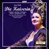 Leo Fall (1873-1925) - Die Kaiserin -   - (CD / D)