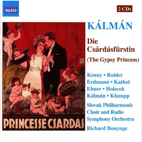 Emmerich Kalman (1882-1953) - Die Csardasfürstin -   - (CD / Titel: A-G)