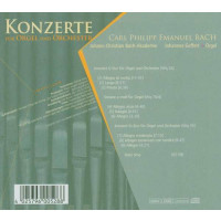 Carl Philipp Emanuel Bach (1714-1788) - Orgelkonzerte Wq.34 & 35 -   - (CD / O)