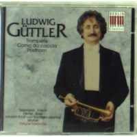 Various: - Ludwig Güttler,Trompete & Corno da...