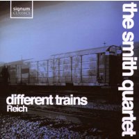 Steve Reich - Different Trains für Streichquartett...