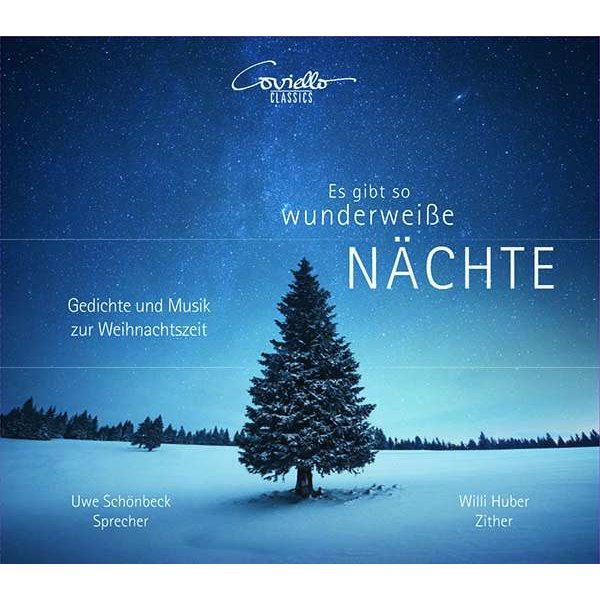 Schönbeck,Uwe/Huber,Willi - Es gibt so wunderweisse Nächte - Gedichte und Musik zur Weihnachtszeit -   - (CD / E)