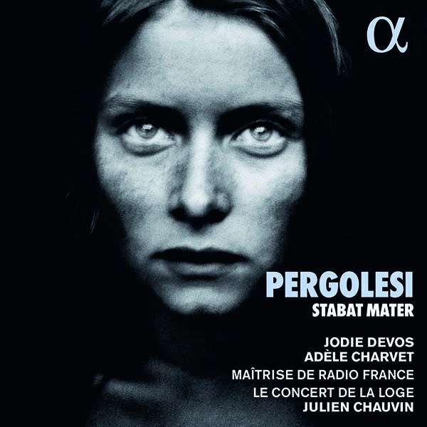 Giovanni Battista Pergolesi (1710-1736) - Stabat Mater (Pariser Version 1769 für 2 Soli,Chor,Streicher) -   - (CD / Titel: A-G)