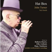 John Turner & Neil Smith - John Turner - Hat Box -...